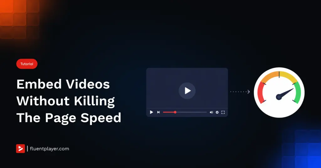 Embed Videos in WordPress_ 7 Proven Ways to Keep Your Site Fast feature image