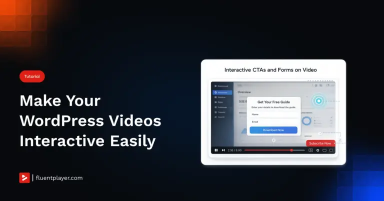 How to Add Interactive CTAs and Forms to WordPress Videos FT