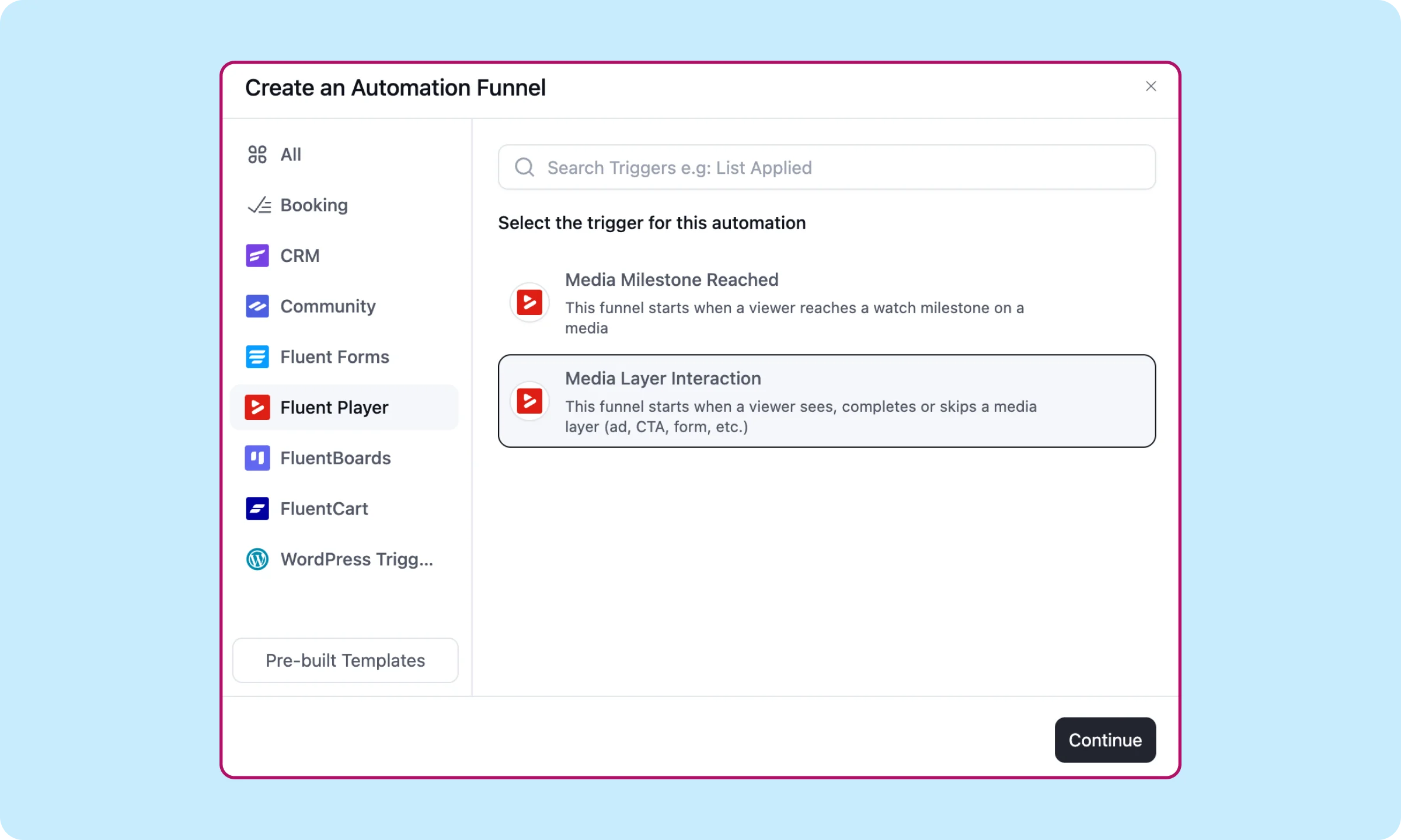 Media layer interaction layer selected on FluentCRM trigger picker