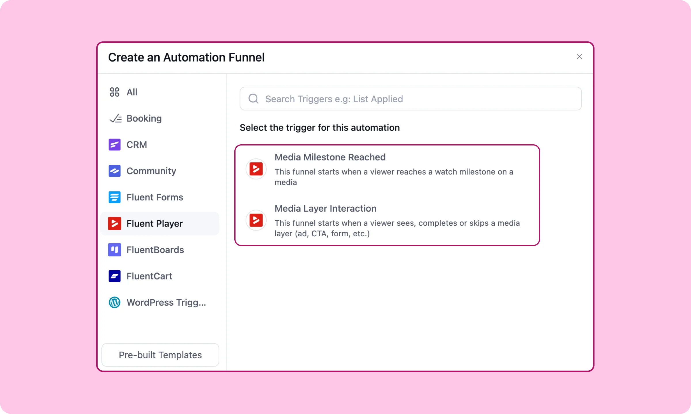FluentPlayer automation triggers in FluentCRM - Media Milestone Reached and Media Layer Interaction.